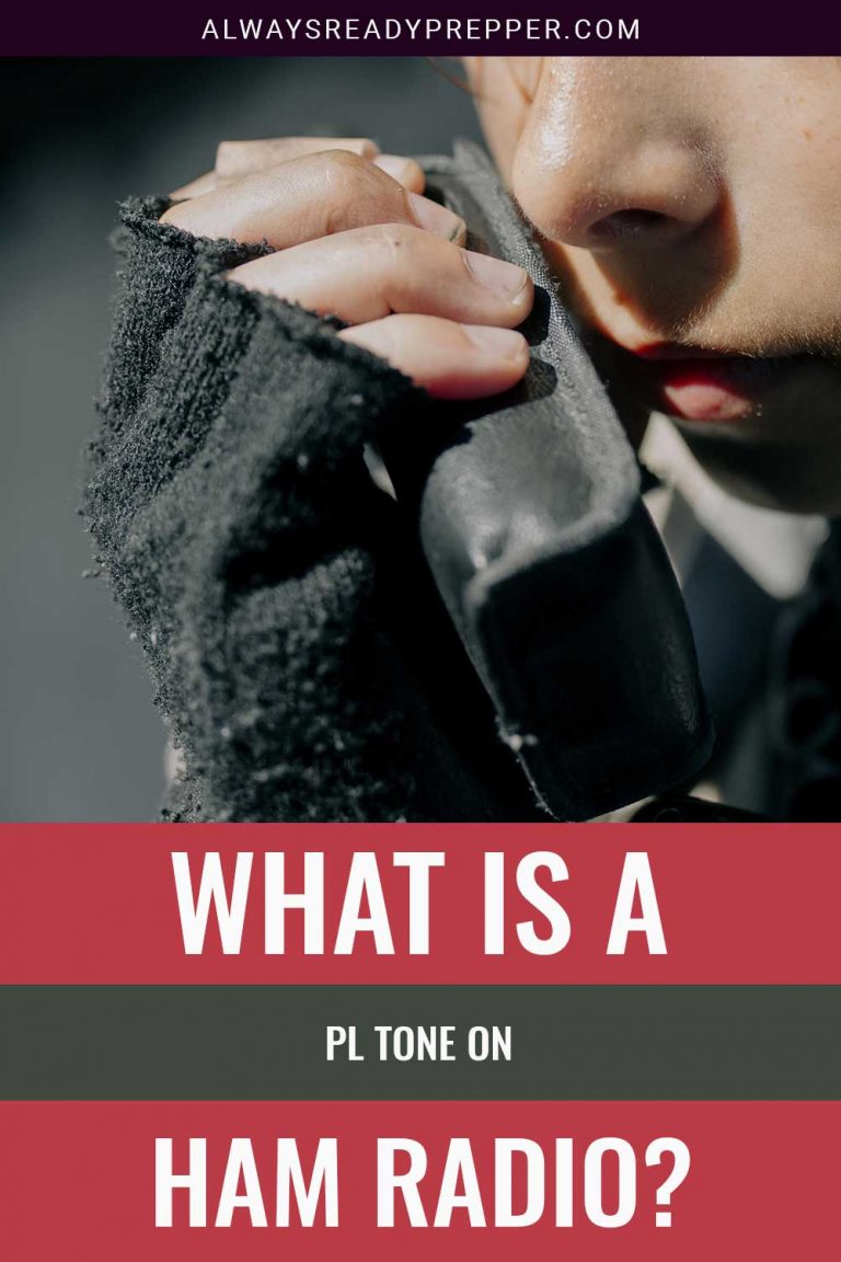 What Is a PL Tone on Ham Radio? Always Ready Prepper