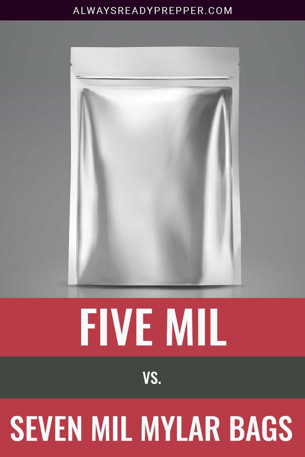 A metallic silver color mylar bag - Five Mil vs. Seven Mil Mylar bags.
