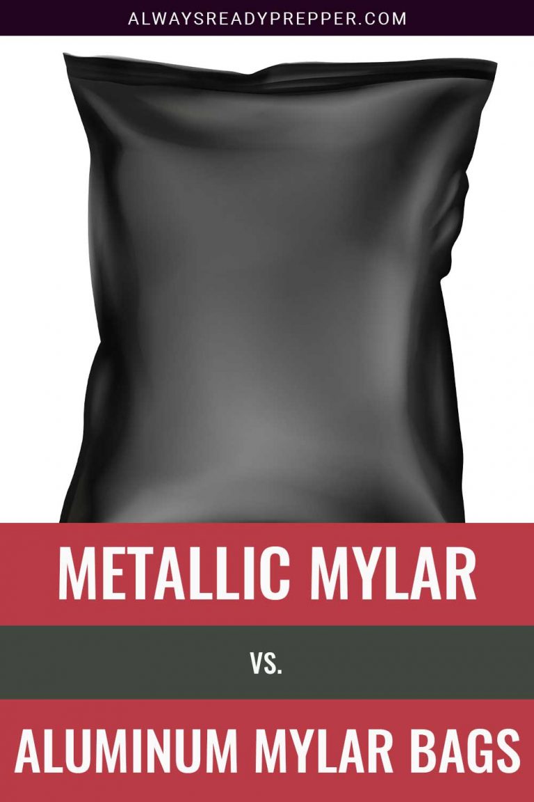 Metallic Mylar vs. Aluminum Mylar Bags Always Ready Prepper